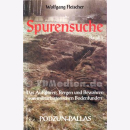 Spurensuche, Bd 1, Das Aufsp&uuml;ren, Bergen und...