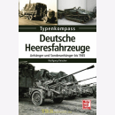 Typenkompass - Deutsche Heeresfahrzeuge, Anhänger und...