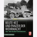 Beute-Kfz und Panzer der Wehrmacht, Rad- und...