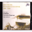 CD - Deutsche Flugzeugtechnik 1900-1920 - Fokker und...