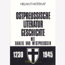 Ostpreussische Literaturgeschichte mit Danzig und...