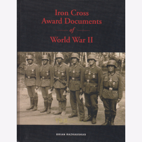 Iron Cross Award Documents of World War II - Brian Razkauskas