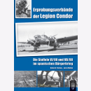 Erprobungsverbnde der Legion Condor - Die Staffeln VJ/88...