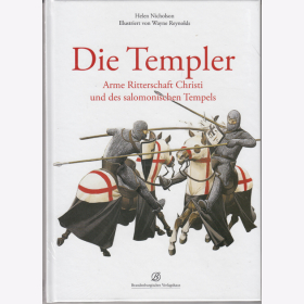 Die Templer - Arme Ritterschaft Christi und des salomonischen Tempels - Nicholson / Reynolds