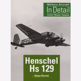 Henschel Hs 129 - Military Aircraft in Detail - D&eacute;nes Bern&aacute;d