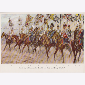 Uniformtafel Gr.1/Nr.506: 1905. Die K&ouml;niglich Preu&szlig;ische Armee Teil 7: Standarten, verliehen von Sr. Majest&auml;t Kaiser Wilhelm II. 