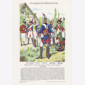 Uniformtafel Gr.4/Nr.19: ANSPACH-BAIREUTH 1790. Markgr&auml;flich Anspach-Baireuth`sche Fusstruppen