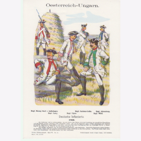Uniformtafel Gr.4/Nr.31: OESTERREICH-UNGARN 1762. Deutsche Infanterie