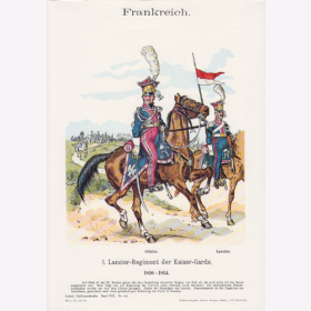 Uniformtafel Gr.4/Nr.40: FRANKREICH 1810-1814 1. Lancier-Regiment der Kaiser-Garde