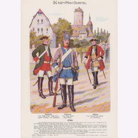 Uniformtafel Gr.4/Nr. 73: KUR-SACHSEN 1756. Korporal vom...