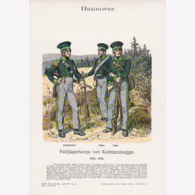 Uniformtafel Gr.4/Nr. 90: HANNOVER 1814-1816 Feldj&auml;gerkorps von Kielmannsegge