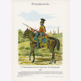 Uniformtafel Gr.4/Nr. 98: FRANKREICH 1811. 2. Chevaulegers-Lanciers-Regiment der Kaisergarde