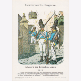 Uniformtafel Gr.4/Nr. 109: OESTERREICH-UNGARN 1813-1814 Infanterie der Deutschen Legion 