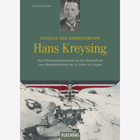 Roland Kaltenegger - Major Josef Prentl - Vom Eichenlaubtr&auml;ger der Flakartillerie zum Abgeordneten im Bayerischen Landtag