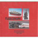 Fleischmann: Vom Blechspielzeug zur Modelleisenbahn...