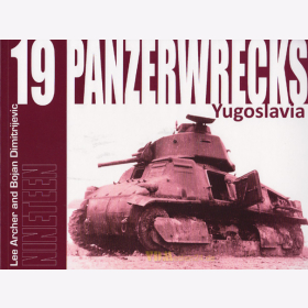 Panzerwrecks 19 - Yugoslavia - Lee Archer / Bojan Dimitrijevic
