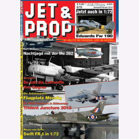 JET &amp; PROP 6/15 Flugzeuge von gestern &amp; heute im Original &amp; im Modell