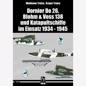 Dornier Do 26, Blohm &amp; Voss 138 and catapult ships operating 1934 - 1945 - Trojca