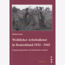 Weiblicher Arbeitsdienst und Reichsarbeitsdienst der...