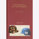 Vom Stahlhelm zum Gefechtshelm Band 1 (1915-1945) -...