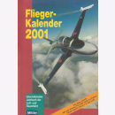 Fliegerkalender 2001 - Internationales Jahrbuch der Luft-...
