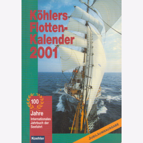 Köhlers Flottenkalender 2001 - Internationales Jahrbuch...