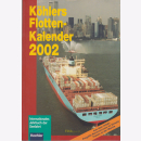 K&ouml;hlers Flottenkalender 2002 - Internationales...