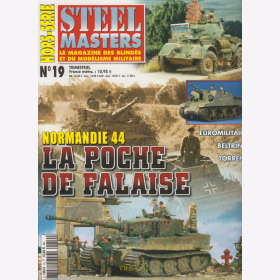 NORMANDIE 44 - La poche de Falaise (1) (Steel Masters Hors-Serie Nr. 19)