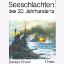 Bruce - Seeschlachten des 20. Jahrhunderts -...