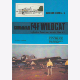 Grumman F4F Wildcat incl. Grumman Martlet Mks. I-VI, Warpaint Nr. 9 - Glen Phillips