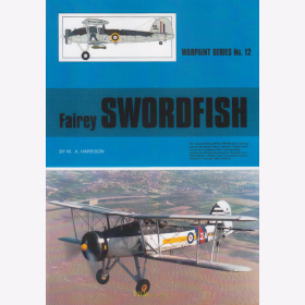 Fairey Swordfish, Warpaint Nr. 12 - W. A. Harrison