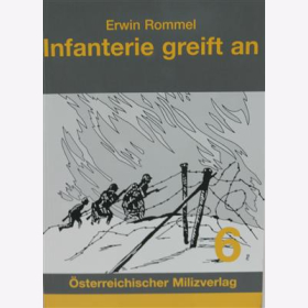 Erwin Rommel - Infanterie greift an - Generalkommandos Gebirgsbataillon