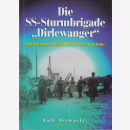 Die SS-Sturmbrigade Dirlewanger vom Warschauer Aufstand...