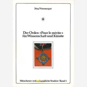 Der Orden &quot;Pour le m&eacute;rite&quot; f&uuml;r Wissenschaft und K&uuml;nste - J&ouml;rg Nimmergut