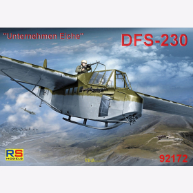 DFS 230 Luftwaffe Glider Lastensegler &quot;Unternehmen Eiche&quot;, RS Models, 1:72, (92172)
