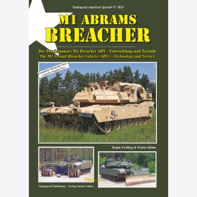 M1 Abrams Breacher Der Pionierpanzer M1 Breacher ABV - Entwicklung und Technik - Tankograd American Special 3026