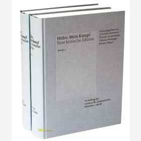 Hitler, Mein Kampf - Eine kritische Edition - Herausgegeben im Auftrag des Instituts f&uuml;r Zeitgeschichte M&uuml;nchen - Berlin / 2 B&auml;nde