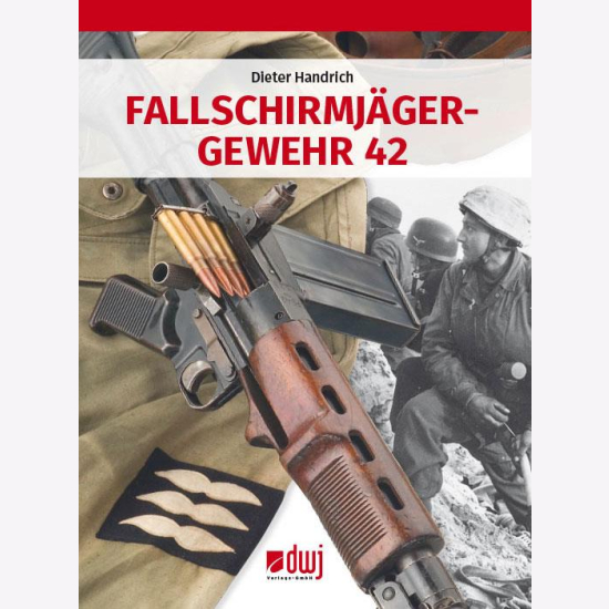 Handrich Handrich: Fallschirmjägergewehr 42 / Infanterie-Handfeuerwaffen im ...
