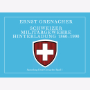 Ernst Grenacher: Schweizer Milit&auml;rgewehre...