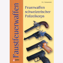 Schweinfurth: Faustfeuerwaffen schweizerischer...