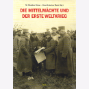 Die Mittelm&auml;chte und der Erste Weltkrieg - Ortner /...