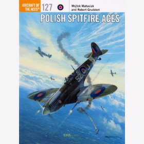 Polish Spitfire Aces - Matusiak / Grudzien (ACE Nr. 127)