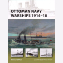 Ottoman Navy Warships 1914-18 Marine des Osmanischen...