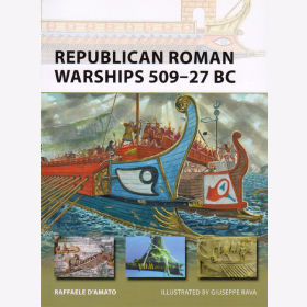 Republican Roman Warships 509-27 BC (NVG Nr. 225)