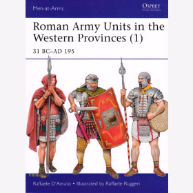 Roman Army Units in the Western Provinces (1) - 31 BC-AD 195 (MAA Nr.506) Osprey Men-at-Arms