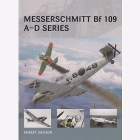 Messerschmitt Bf 109 A-D Series - Osprey Air Vanguard 18 - Robert Jackson