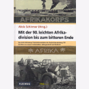 Mit der 90. leichten Afrikadivision bis zum bitteren Ende...