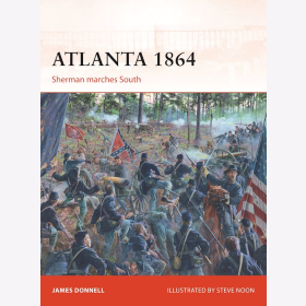 Atlanta 1864 - Sherman marches South - (CAM Nr. 290)