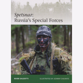 Spetsnaz: Russias Special Forces - Osprey  206 - Galeotti / Shumate ( Eli 206 )