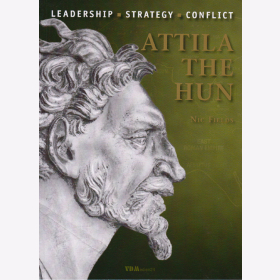 Attila the Hun - Leadership Strategy Conflict - Osprey Command 31 - Nic Fields